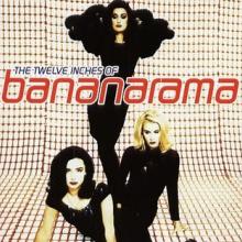 Twelve Inches of Bananarama