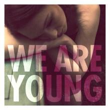 We Are Young