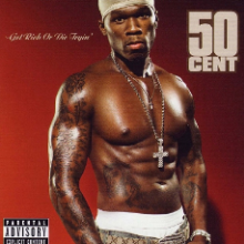 Get Rich Or Die Tryin'